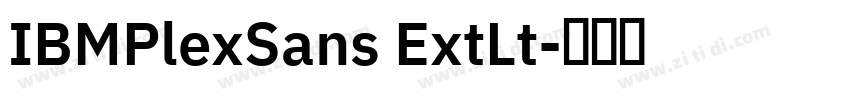 IBMPlexSans ExtLt字体转换